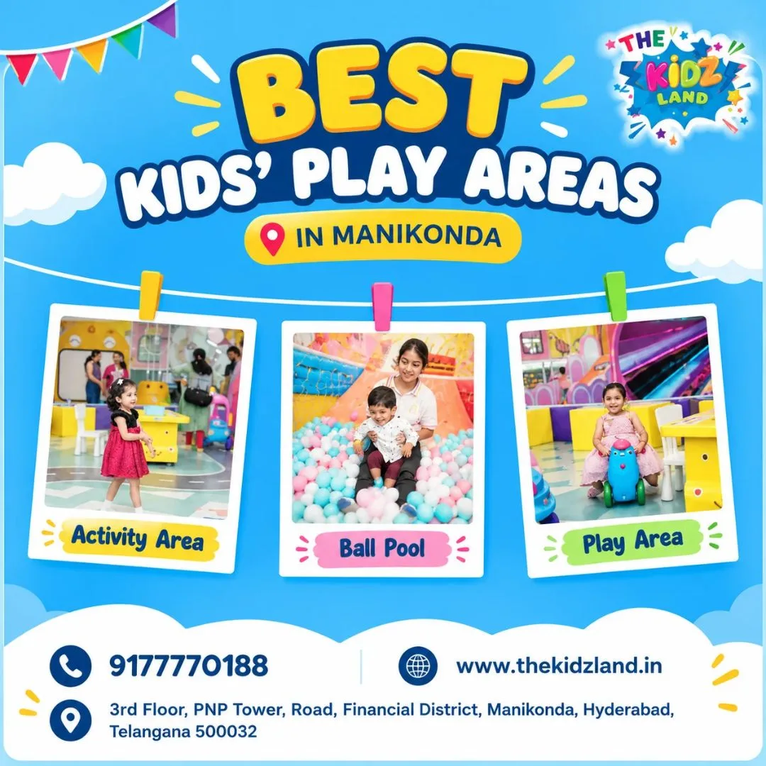 Best Kids' Play Areas in Manikonda | The Kidz Land Financial District